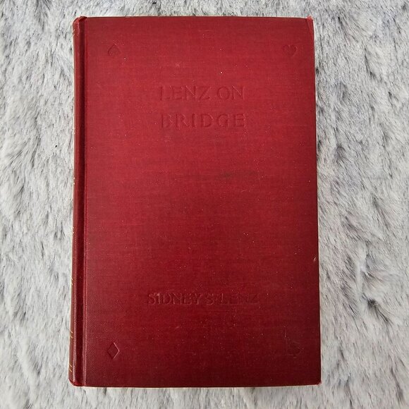Lenz On Bridge By Sidney Lenz A Star Book Classic Bridge Manual Antiquarian 1926 - Picture 2 of 6